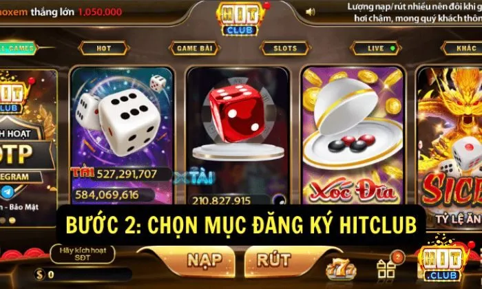 Cơ hội nhận thưởng siêu khủng khi đăng ký tài khoản tại Hitclub